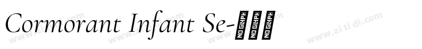 Cormorant Infant Se字体转换 Cormorant Infant Se字体转换